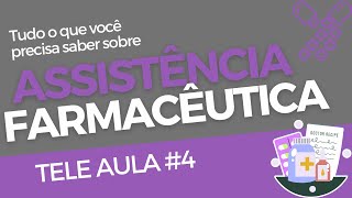 Assistência Farmacêutica  Aula 4  Assistência farmacêut no âmbito hospitalar [upl. by Trometer997]