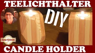 Geschenkidee Teelichthalter selber machen  Candle Holder  DIY [upl. by Ramal]