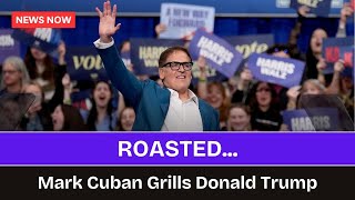 Mark Cuban Roasts Donald Trumps Tariff Plan  news markcuban kamalaharris trump [upl. by Buke]