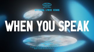 When You Speak — VOUS Worship Official Lyric Video [upl. by Morna]