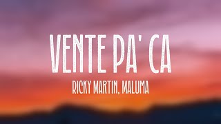 Vente Pa Ca  Ricky Martin Maluma Lyrics Video [upl. by Lesiram]