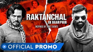 Raktanchal  Ek Baar Phir  Official Promo  MX Player [upl. by Yecies]