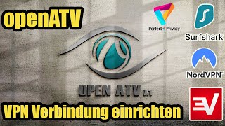 openATV VPN Verbindung einrichten  VPN Manager Tutorial openATV [upl. by Laverne]