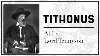 Tithonus by Alfred Lord Tennyson  Artful Tuesdays [upl. by Sanalda]