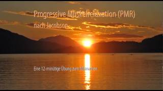 Progressive Muskelrelaxation Jacobson  eine praktische Übung [upl. by Catt]