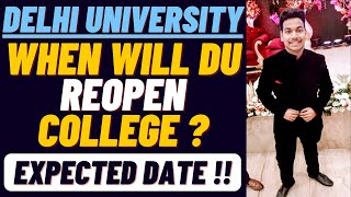 When Will DU Reopen Colleges  Expected Date  DU College Reopening 2021  Delhi University [upl. by Nozicka260]