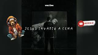 Victin  EP Jesus Invadiu a Cena 2022  CD COMPLETO Rap Gospel [upl. by Monahon109]