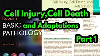 Cell InjuryCell Death and Adaptations Robbins PathologyRobins Pathology Chapter 2Pathology lectur [upl. by Eeliab]