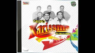 GRUPO KARISSMA DE FIKO RAMIREZ  DISCO COMPLETO  12 TRACKS [upl. by Idaline]