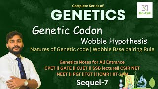 Genetic Codon  Wobble Hypothesis  Wobble Base pairing Rule  Genetics S7 Notes For all Entrance [upl. by Legnalos]