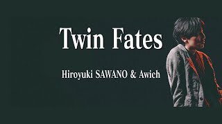 Hiroyuki SAWANO x Awich 「Twin Fates」BEST ALBUM『bLACKbLUE』 [upl. by Atinat751]