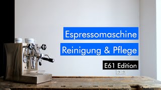 Lelit Mara X V2  Espressomaschine Reinigen amp Pflegen  E61 Edition [upl. by Atir]