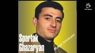 Spartak Ghazaryan  Kexts nker Te Gnum Es muxam classic [upl. by Ellenahc]