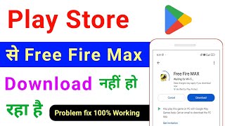 play store se free fire max download nahi ho raha hai kya kare  install nahi ho raha hai kya kare [upl. by Deeann]