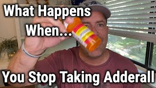 What Happens When You Stop Taking Adderall [upl. by Alekram309]