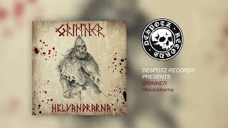 Grimner  Helvandrarna HQ Audio [upl. by Zetram]