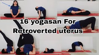 16 yogasan for Retroverted uterus [upl. by Batish]