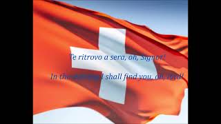 Swiss National Anthem Italian  Salmo Svizzero 🇨🇭 [upl. by Aneladdam]