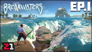 Stuck On Islands With GIANT TITANS Breakwaters E1  Z1 Gaming [upl. by Oniluap]