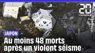 Japon  Au moins 48 morts dans un important séisme au centre du pays [upl. by Yanad389]