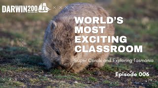 Worlds Most Exciting Classroom Episode 6 Live From Tasmania [upl. by Dov]