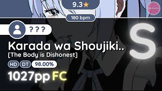 osu Hypo  93★ Someone FCed Karada wa Shoujiki datte Ittenno The Body is Dishonest HDDT [upl. by Notserc770]