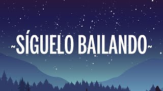 Ozuna  Síguelo Bailando LetraLyrics  1 Hour Best Songs Lyrics ♪ [upl. by Mcgaw]