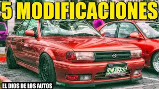 5 MODIFICACIONES PARA NISSAN SENTRA B13 TSURU [upl. by Eelaras660]