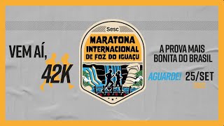 Vem aí a Maratona Mais Bonita do Brasil Maratona Internacional de Foz do Iguaçu [upl. by Kenleigh]