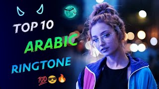 Top 10 Best Arabic Ringtones 2022  Tiktok Trending arabic songs  Inshot music [upl. by Ilek]