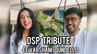 DSP Tribute by Shruthika amp Sudhanshu Ee varsham Gundello  DSP [upl. by Enelehcim]