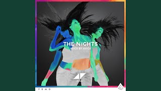 The Nights Avicii By Avicii [upl. by Garth797]