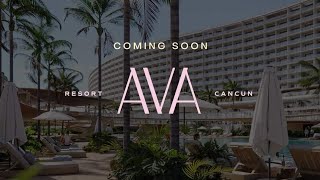 AVA Resort Cancun New Family Allinclusive Luxury Hotel Opening June 2024 in Mexico [upl. by Kalin]