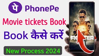 PhonePe Se Online Movie Ticket Book Kaise Karen  How To Book Online Movie Ticket From PhonePe 2024 [upl. by Shwalb]