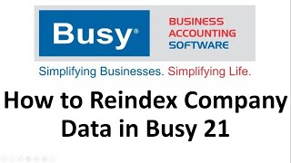 How to Reindex database in Busy 21 [upl. by Ennair]