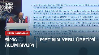 Sima Alüminyum quotMPT’nin Yerli Üretimiquot Lansmanı [upl. by Gromme]