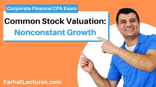 Common Stock Valuation Nonconstant Growth  Corporate Finance  CPA Exam BAR  CMA Exam  Chp 8 p 3 [upl. by Otrebliw825]