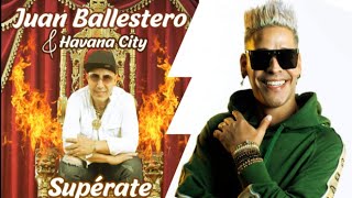 Si Está Buena Mejor  Juan Ballesteros y Havana City Ft El Noro y Primera Clase  ESTRENO 2023 [upl. by Leona743]