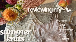 Identifying my Knitting Aesthetic Reviewing my Summer Knitswhat I dislike in warmweather pieces [upl. by Alleen]