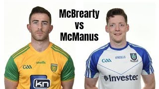 Patrick McBrearty vs Conor McManus 2018  Goals Points amp Skills  HD [upl. by Ellord]