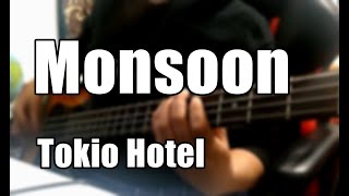 Tokio Hotel  Monsoon Bass Cover [upl. by Brian]