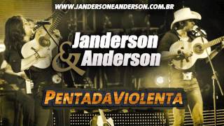 Pentada Violenta  Janderson e Anderson JeAOficial [upl. by Wald]