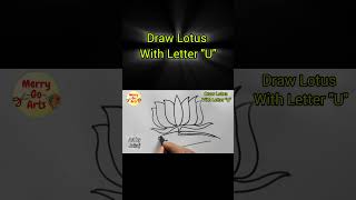 Draw Lotus with Letter quotUquot jairaj art easydrawing video youtubevideo viralyoutubeshorts [upl. by Jeuz485]