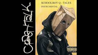 schoolboy q  tales instrumental [upl. by Ahsemed]