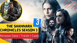 the Shannara Chronicles Season 3 Release Date  Trailer  Cast  Expectation  Ending Explained [upl. by Linus740]