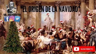 El Origen de la Navidad🎄🎄 La Saturnalia🌞🌞 [upl. by Proctor]