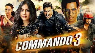 Commando 3 Full Movie HD  Vidyut Jammwal  Adah Sharma  Hindi Facts And Review [upl. by Atteyek694]