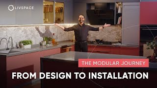 The Modular Journey  From Design to Installation  Home Interiors Decoded  Livspace [upl. by Eannyl822]