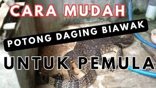 cara mudah potong daging biawakKonsumi danging biawak [upl. by Nirrej]