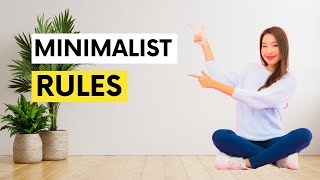 10 Minimalist Rules to Simplify Your Life [upl. by Alemahs162]